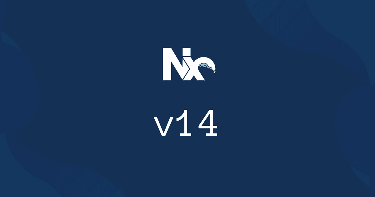 Nx v14 is out — Here is all you need to know!